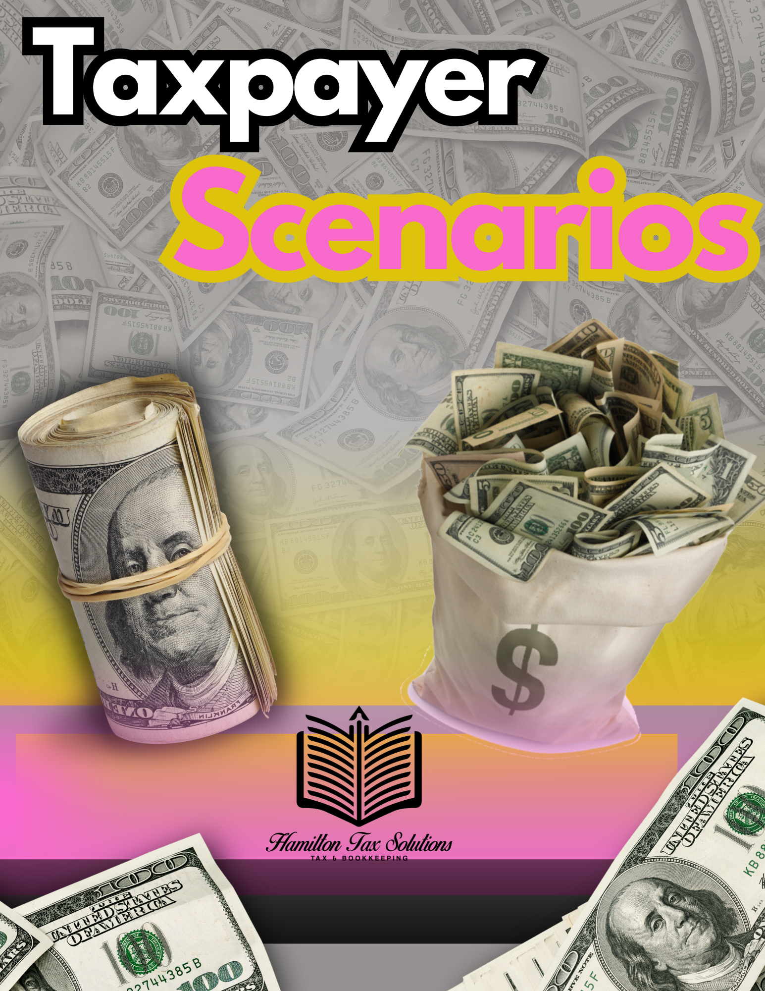Taxpayer Scenarios